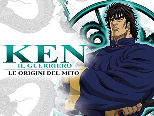  Ken il guerriero: Le origini del mito