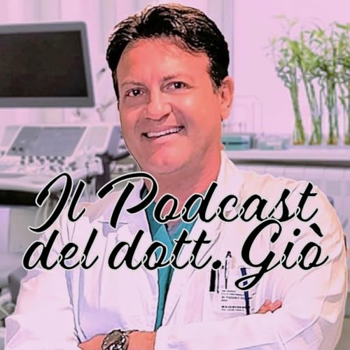 『il Podcast del dott. Giò』のカバーアート