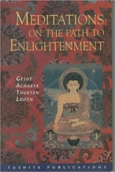 Paperback Meditations on the Path to Enlightenment Book