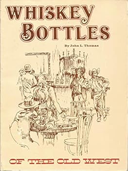 Paperback Whiskey Bottles of the Old West Book