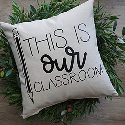 FaceYee School Student Gifts This is Classroom Pillows Cushion Covers Cases Shams Slips for Bed Couch Chair Sofa.Two Side Printed 18x18. House Warming Decoratives Color:School Gifts