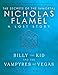 Billy the Kid and the Vampyres of Vegas: A Lost Story from the Secrets of the Immortal Nicholas Flamel