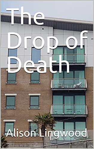 The Drop of Death (DCI Chris Timothy Book 8)