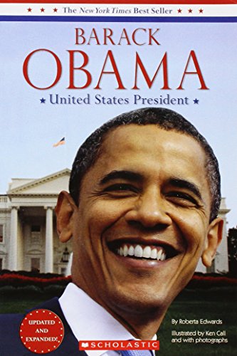 Barack Obama: United States President 0545219507 Book Cover