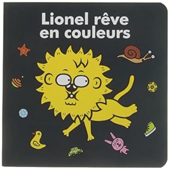 Hardcover Lionel rêve en couleurs [French] Book