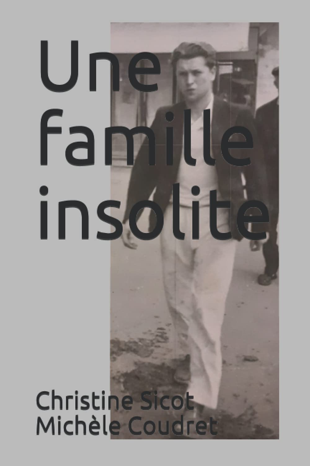 Une famille insolite