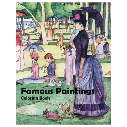 Famous Paintings Coloring Book: 24 Classics to Color Including Monet, Seurat, Pissarro, Klimt, Munch, Vermeer, Gauguin, Botticelli, Da Vinci, Picasso and More. The Perfect Gift for Art Lovers.