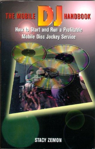 Mobile DJ Handbook livre pour lancer et gérer une activité de disc-jockey rentable