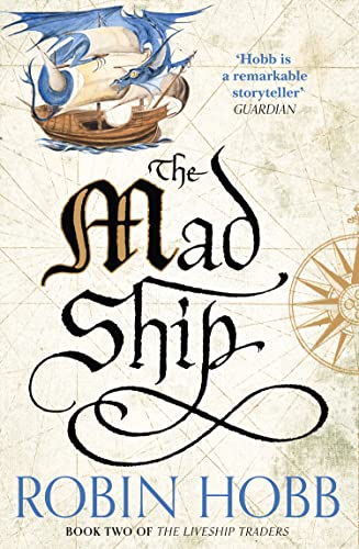 The Mad Ship: Robin Hobb (The Liveship Traders, Band 2)