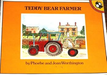 Paperback Teddy Bear Farmer Book