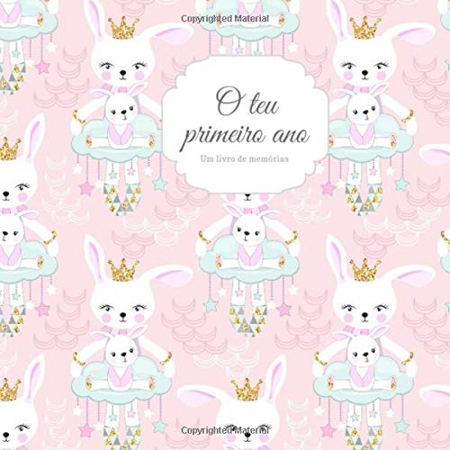 seu primeiro ano um livro de memórias: O diário do bebê para o primeiro ano para entrar no álbum I Entry baby para os pais como um presente para o nascimento I