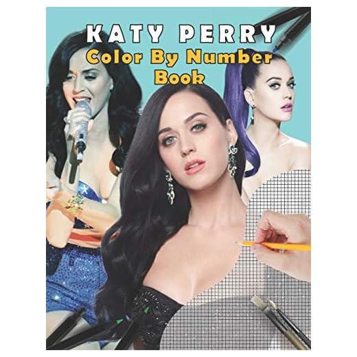 katy perry color by number book: stress relief & satisfying coloring book for Katy Perry fans, Easy and Relaxing Designs, Katy Perry fun activity book