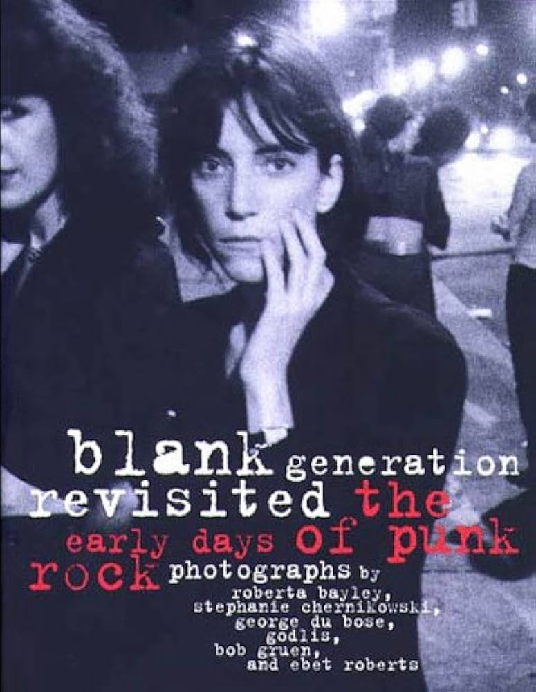 洋書 blank generation revisited Blank Generation Revisited: The Early Days of Punk Rock