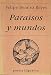 Paraísos y mundos: (poesía reunida, 1979-1991 y otros poemas) (Poesía Hiperión) - Benítez Reyes, Felipe