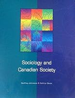 Sociology and Canadian society 1552390225 Book Cover