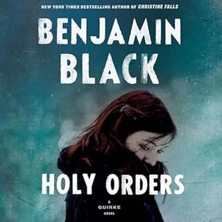 Holy Orders Audiolibro Por John Banville, Benjamin Black arte de portada