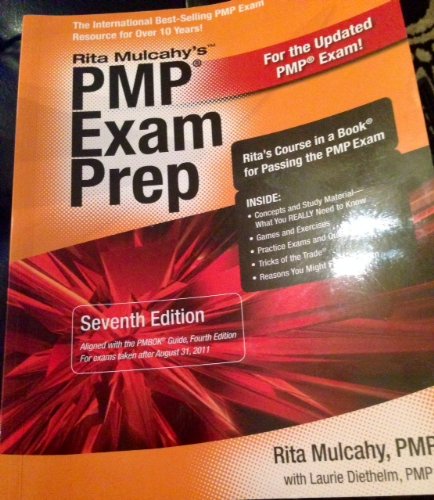 Rita Mulcahy's Pmp Exam Prep: Rita's Course In A Book For Passing The Pmp Exam #TOP2