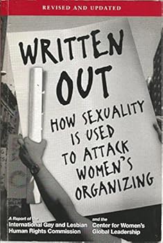 Paperback Written Out: How Sexuality Is Used to Attack Women's Organizing Book