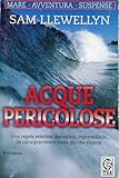  Acque pericolose (Teadue)