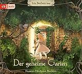  Der Geheime Garten: Hörbuch-Klassiker für die ganze Familie