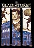 Die Gladiatoren