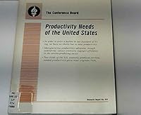 Productivity needs of the United States (Research report / Conference Board) 0823703797 Book Cover