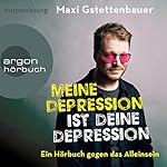Meine Depression ist deine Depression