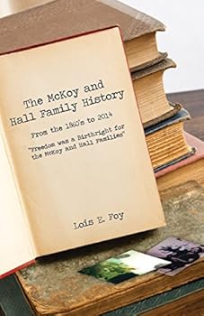 Perfect Paperback The McKoy Hall Family History Book