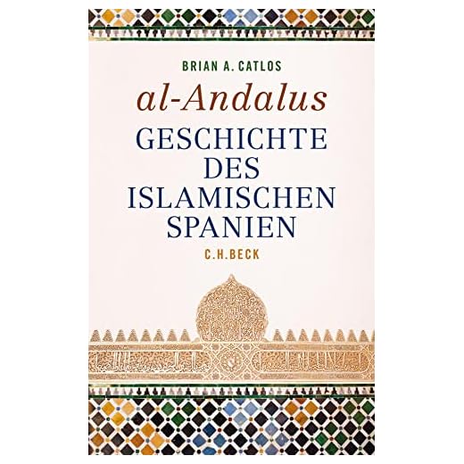 al-Andalus: Geschichte des islamischen Spanien