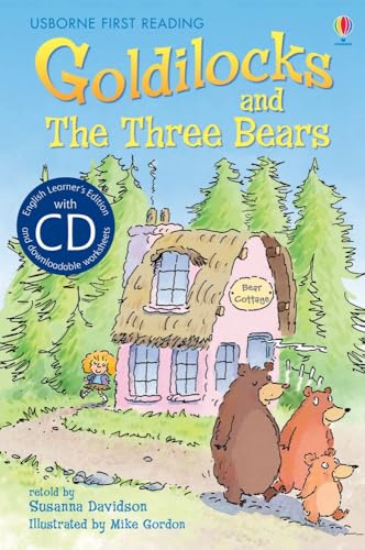 Goldilocks and The Three Bears [Book with CD] (First Reading Series 4)