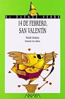14 De Febrero, San Valentin 8420757705 Book Cover
