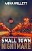 SMALL TOWN NIGHTMARE: a gripping thriller full of mystery and suspense