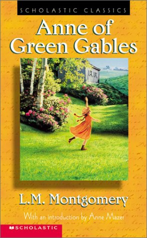 Anne of Green Gables (Scholastic Classics)