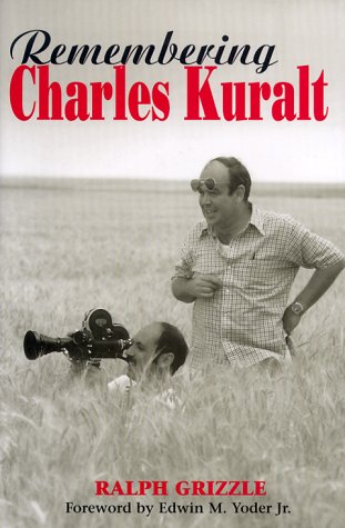 Remembering Charles Kuralt