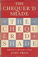 The Chequer'd Shade B0007IWM92 Book Cover