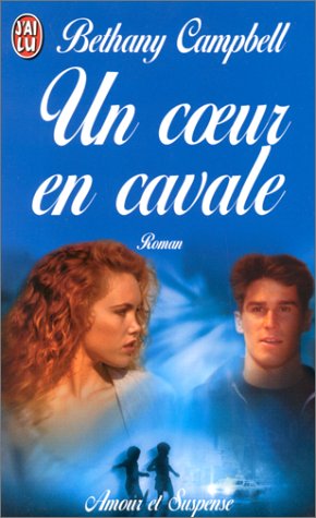 Coeur en cavale (Un) (ROMANCE (A)) [French] 2290144274 Book Cover