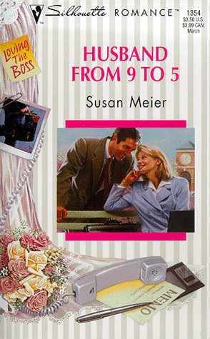 Husband From 9 To 5 (Silhouette Romance)