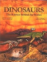 Dinosaurs: The Science Behind the Stories 0922152624 Book Cover