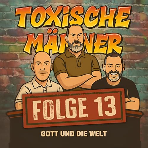 Toxische M&auml;nner Folge 13 - Dario