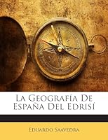 La Geografía De España Del Edrisí 1141752204 Book Cover