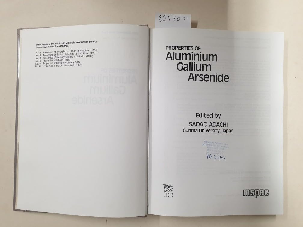 Buy Properties of Aluminium Gallium Arsenide: No 7 (EMIS Datareviews) โ BookShops.in