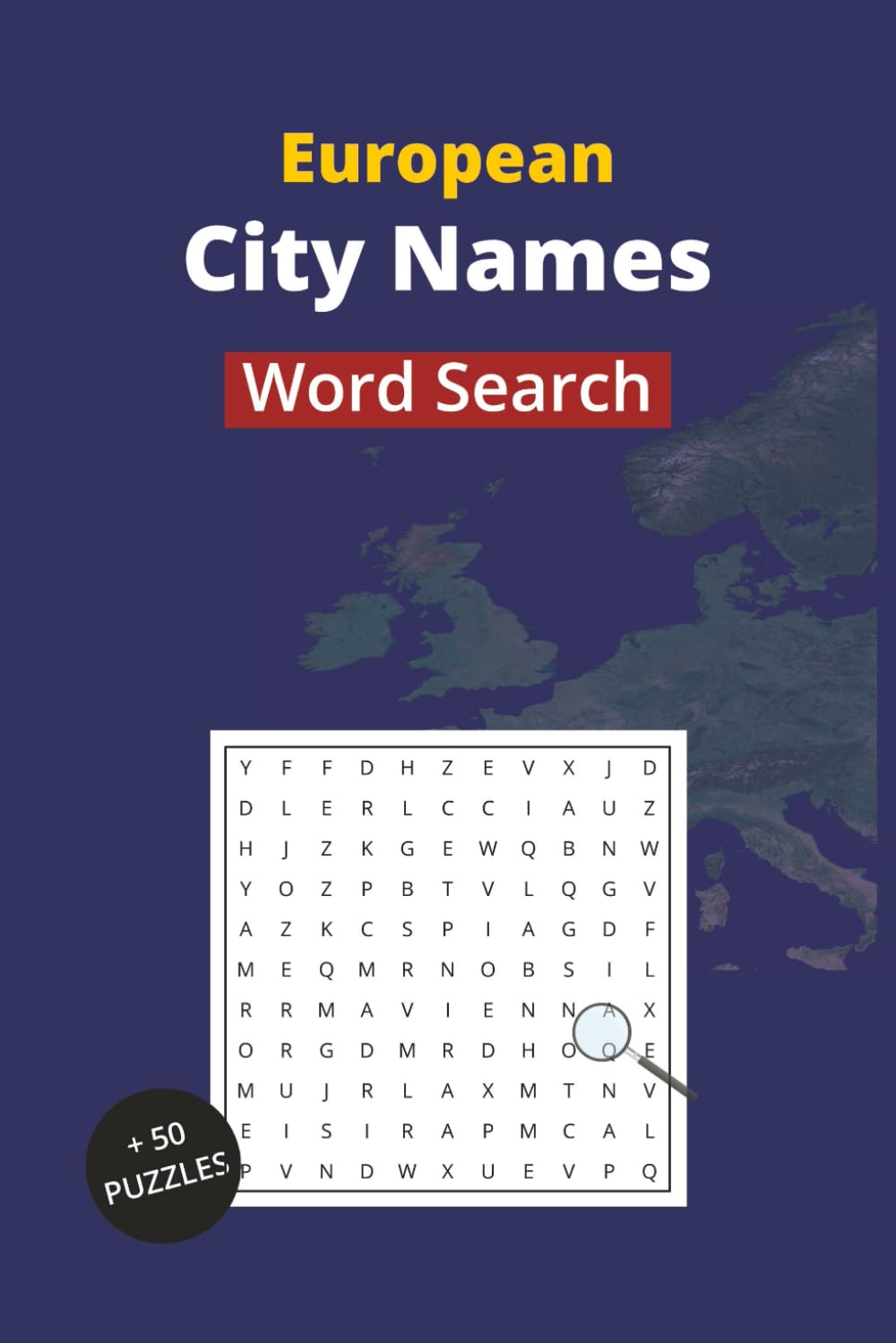 European Cities Word Search Book: Word Searches with easy to read print about European cities, Capital cities, Historic cities and More | 6x9 inches, ... Gift for vacations, Holidays and Free Times
