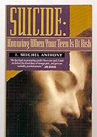 Suicide: Knowing When Your Teen Is at Risk 0830714065 Book Cover