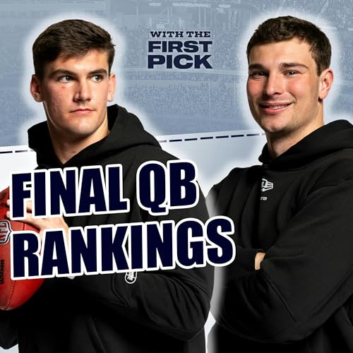 FINAL 2026 NFL Draft QUARTERBACK Rankings Podcast Por  arte de portada