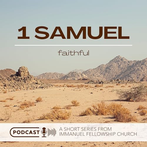 My Horn is Lifted by the Lord - Faithful Pt 3 (Samuel 2:1-11)