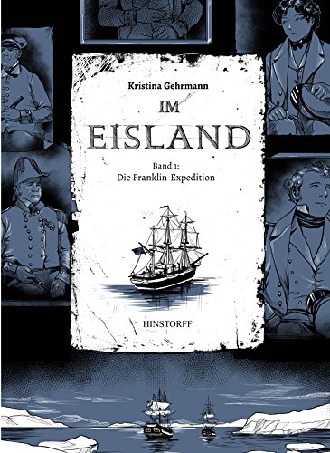 Im Eisland: Band 1: Die Franklin-Expedition (German Edition)