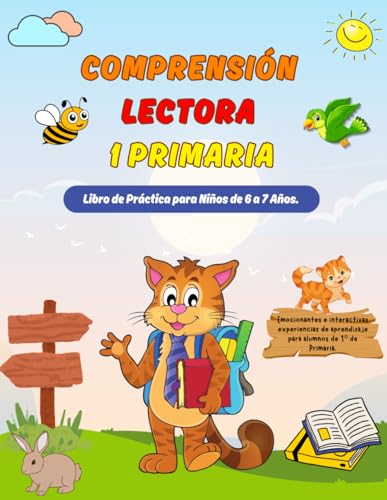  Libro Comprensión Lectora 1 Primaria: Cuaderno de Práctica para Niños de 6 a 7 Años