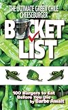 The Ultimate Green Chile Cheeseburger Bucket List