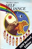 Bear Tribe's Self Reliance Book
