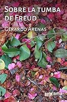 Sobre La Tumba De Freud 9871982623 Book Cover